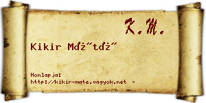 Kikir Máté névjegykártya